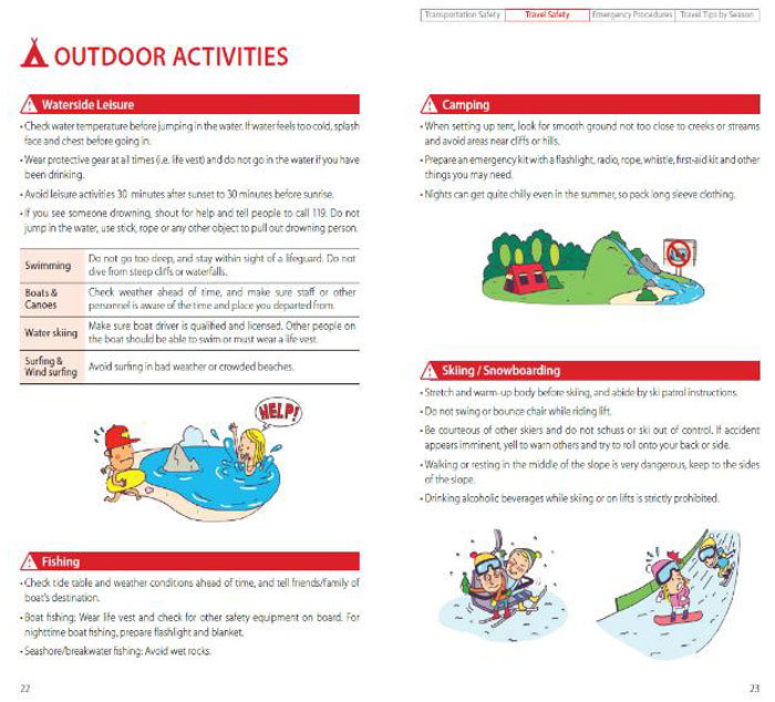 'Safe Travel in Korea' tells readers how to deal with common emergencies that tourists might face while enjoying outdoor activities, such as water sports, hiking or skiing.